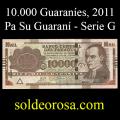 Billetes 2011 3- 10.000 Guaran�es